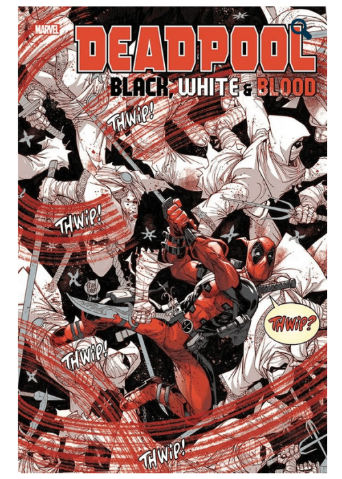 DEADPOOL BLACK, WHITE & BLOOD