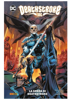 Deathstroke Inc N.   1 la Spada di Deathstroke