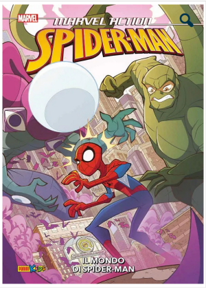 Marvel Action Spider-Man N.   1 il Mondo di Spider-Man