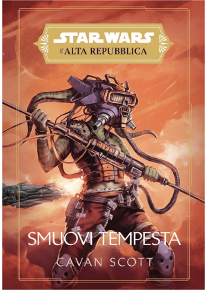 Star Wars Romanzi L' Alta Repubblica Smuovi Tempesta