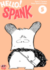 Hello! Spank - Nuova Edizione N.   5 (di 7)