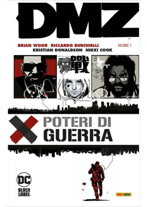 Dmz Volume N.   7 - Poteri di Guerra - Dc Black Label Hits