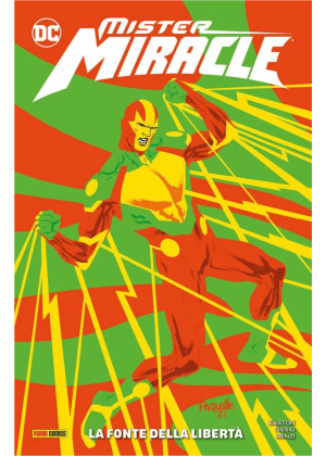 Mr Miracle la Fonte della Libertà