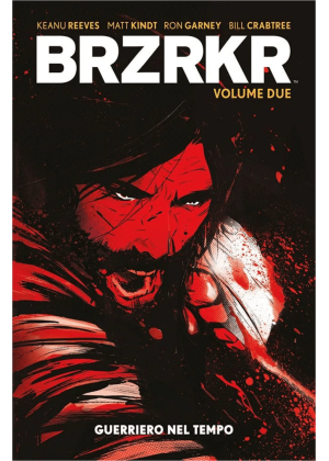 Brzrkr Volume 2 Guerriero nel Tempo