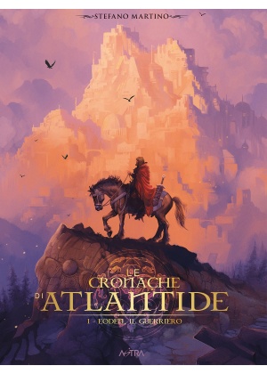 LE CRONACHE DI ATLANTIDE - EODEN IL GUERRIERO