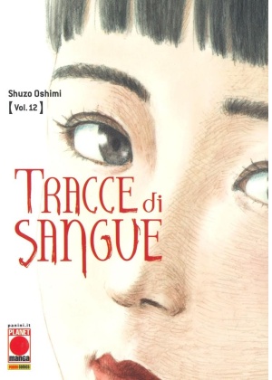 TRACCE DI SANGUE N. 12 RISTAMPA