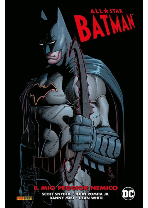 All-Star Batman N.   1 il Mio Peggior Nemico