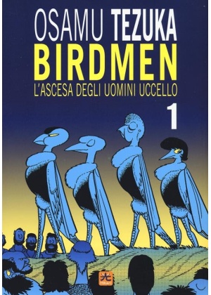 BIRDMEN - L'IMPERO DEI VOLATILI N.   1