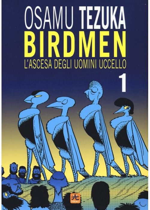 BIRDMEN - L'IMPERO DEI VOLATILI N.   1