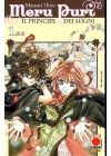 Merupuri il Principe dei Sogni dal n. 1 al n. 4 Serie Completa