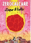 Dopo il Botto - Zerocalcare