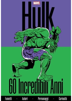 Hulk 60 Incredibili Anni