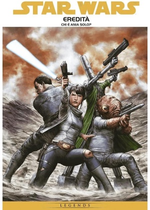 Star Wars Epic Eredità N.     4 Chi È Ania Solo?