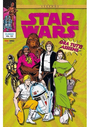 Star Wars Classic N.  12 Ora Tutti Assieme