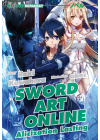 Sword Art Online Light Novel N.  18 - Alicization Awakening
