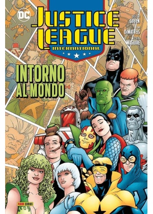 JUSTICE LEAGUE INTERNATIONAL N.   2 ATTORNO AL MONDO