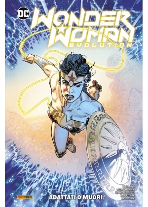 WONDER WOMAN EVOLUTION ADATTATI O MUORI