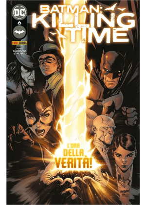BATMAN KILLING TIME N.   6