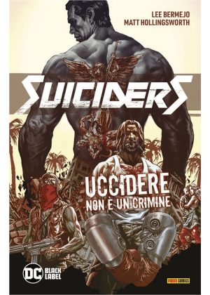 SUICIDERS N.   1 UCCIDERE NON E' UN CRIMINE