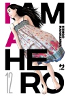 I Am a Hero - Nuova Edizione N.  12