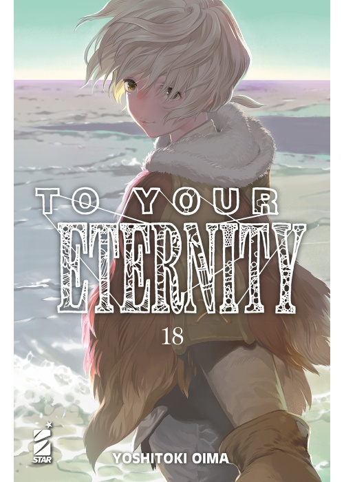 TO YOUR ETERNITY N.  18