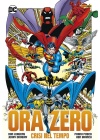 ORA ZERO CRISI NEL TEMPO - DC OMNIBUS