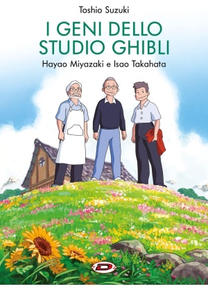 I Maestri dello Studio Ghibli - Isao Takahata e Hayao Miyazaki