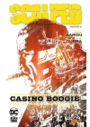 SCALPED N.   2 CASINÒ BOOGIE