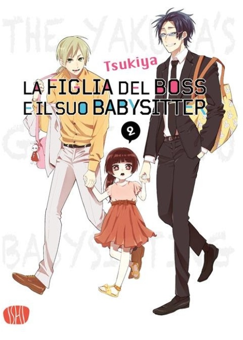 LA FIGLIA DEL BOSS E IL SUO BABYSITTER N.   2