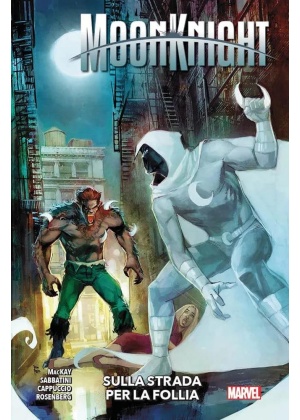 Moon Knight N.   3 sulla Strada per la Follia
