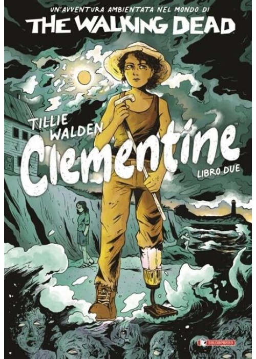 THE WALKING DEAD: CLEMENTINE - LIBRO 2