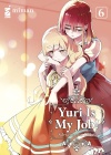 Yuri Is My Job! N.   6