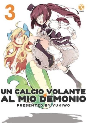 Un Calcio Volante al Mio Demonio N.   3