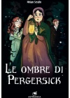 Le Ombre di Pergersick