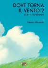 HAYAO MIYAZAKI - DOVE TORNA IL VENTO 2