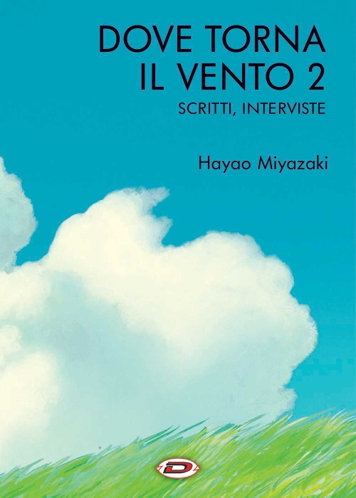 HAYAO MIYAZAKI - DOVE TORNA IL VENTO 2