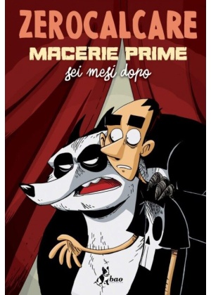 ZEROCALCARE MACERIE PRIME VARIANT - SEI MESI DOPO