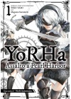 Yorha: Assalto a Pearl Harbor - una Storia di Nier: Automata N.   1