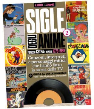 Sigle degli Anime - Periodo Cetra e Minori