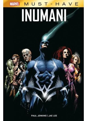 Marvel Must Have Inumani