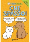PERA TOONS - CHE SPASSO!