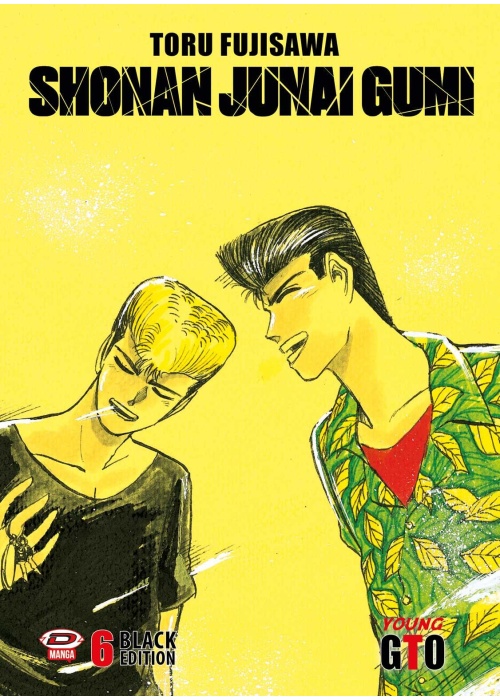 G.T.O. GTO  SHONAN JUNAI GUMI N.   6 BLACK EDITION