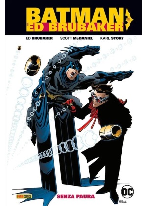 BATMAN DI ED BRUBAKER N.   1 SENZA PAURA