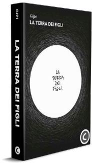 LA TERRA DEI FIGLI - EDIZIONE TASCABILE
