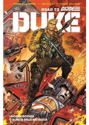 ROAD TO G.I.JOE DUKE N.   1 - LA CONOSCENZA È LA METÀ DELLA BATTAGLIA