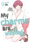 My Charms Are Wasted N.   9