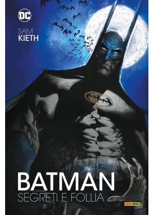 BATMAN SEGRETI E FOLLIA