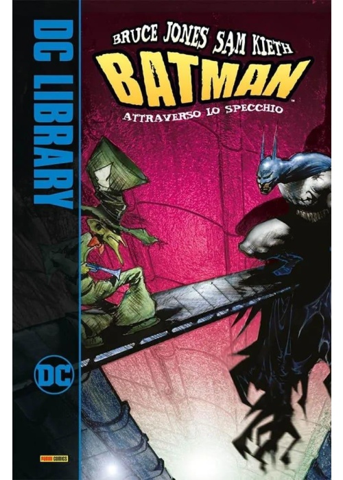 BATMAN  ATTRAVERSO LO SPECCHIO