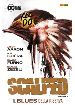 SCALPED N.   7 IL BLUES DELLA RISERVA