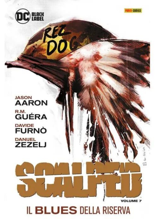 SCALPED N.   7 IL BLUES DELLA RISERVA